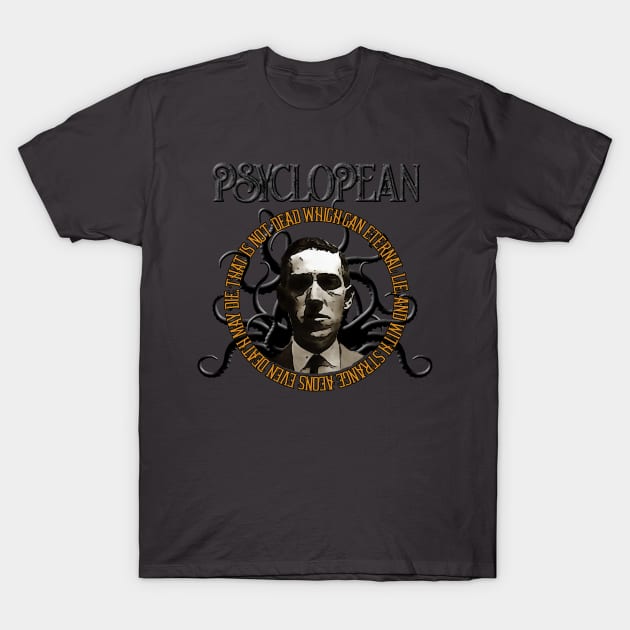 Psyclopean Lovecraft Strange Aeons Cthulhu T-Shirt by AltrusianGrace